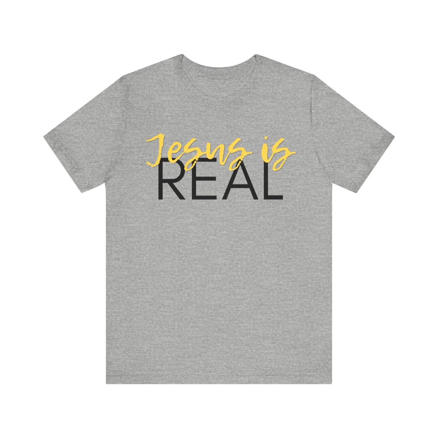 "Jesus is Real" T-Shirt